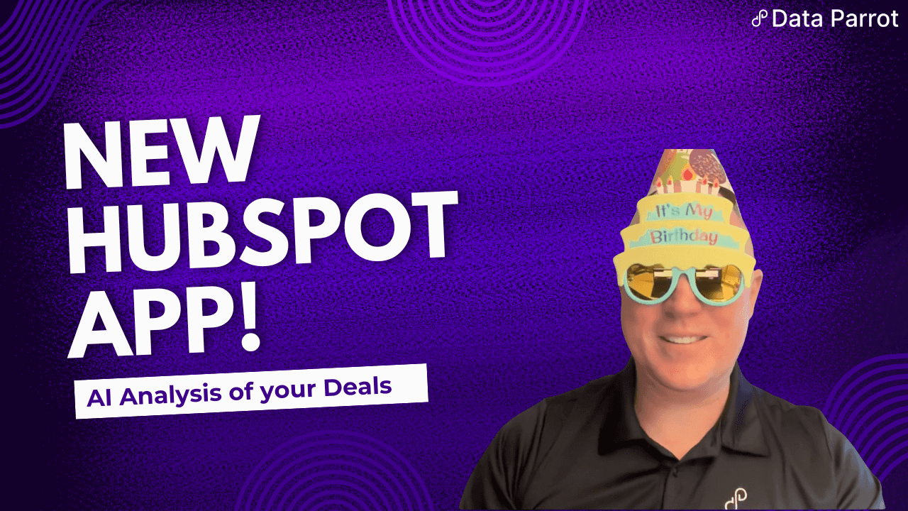 Data Parrot for HubSpot: AI Deal Analysis Now Available Directly in Your CRM